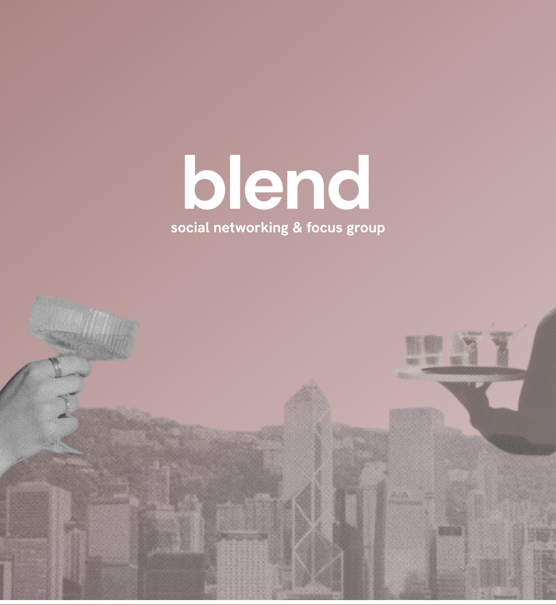 blend — social networking & focus group